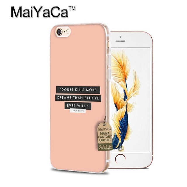 MaiYaCa Motivational Words Soft Transparent TPU Phone Case Accessories Cover For iPhone 8 x 5c5s 6s 7 plus case phone back cover